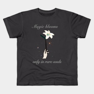 Magic blooms in rare souls Kids T-Shirt